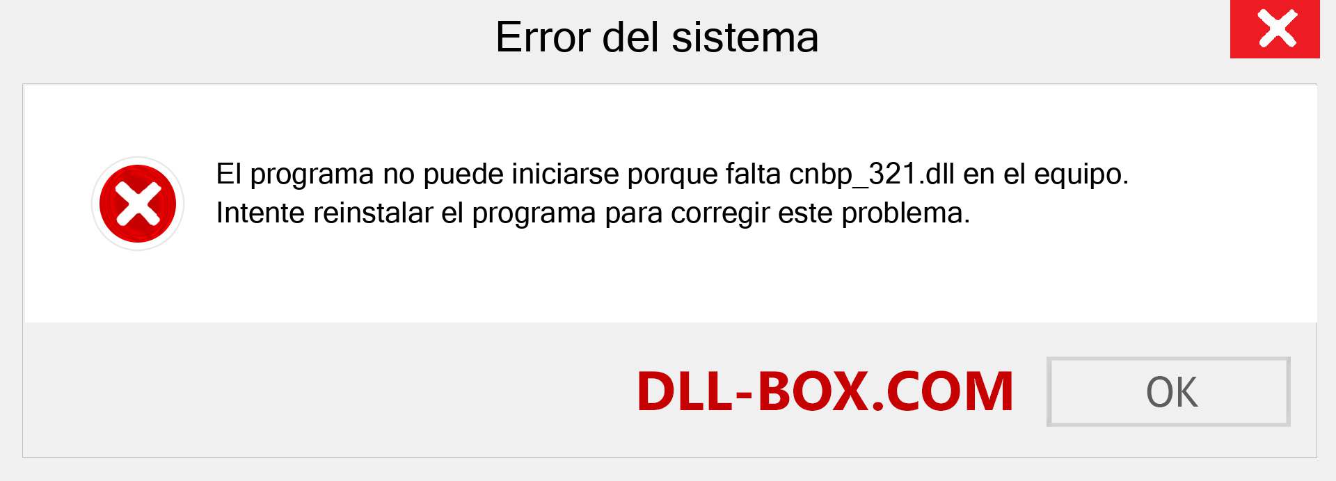 ¿Falta el archivo cnbp_321.dll ?. Descargar para Windows 7, 8, 10 - Corregir cnbp_321 dll Missing Error en Windows, fotos, imágenes